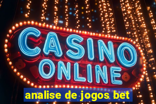 analise de jogos bet